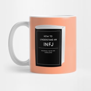 How to understand an INFJ Mug